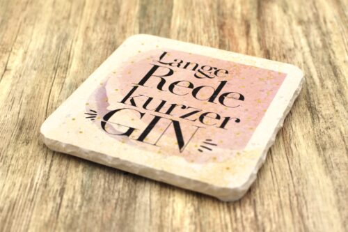 AMD - Lange Rede kurzer Gin - Natursteinuntersetzer