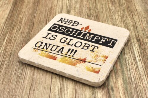 AMD - Ned gschimpft - Natursteinuntersetzer