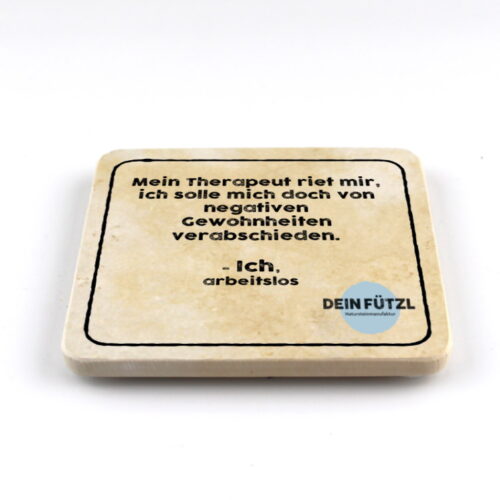 Ich arbeitslos - Natursteinuntersetzer