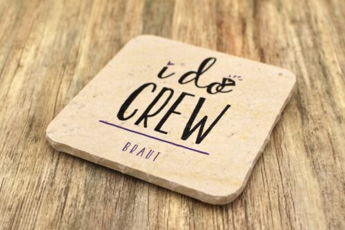 WBY - I DO CREW - Natursteinuntersetzer