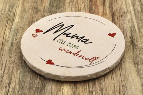 WBY - Mama du bist wundervoll - Natursteinuntersetzer