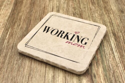 WBY- Working Mom - Natursteinuntersetzer